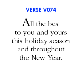 All The Best To You And Yours This Holiday Season And Throughout The New Year. (V074)