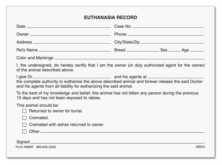 680R Veterinary Euthanasia Record Form...