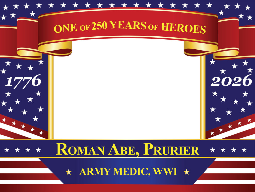 Heroes Yard Signs 18"W x 12"H